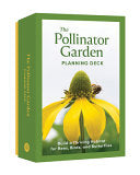 Pollinator Garden Planning Deck: Build a Thriving
