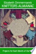 Elizabeth Zimmermann's Knitters' Almanac by Phoenix Books