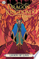 Dragon Kingdom of Wrenly #09 Legion of Lava by Phoenix Books