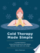 Cold Therapy Made Simple