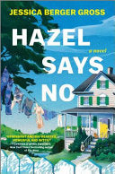 Hazel Says No: A Novel by Phoenix Books