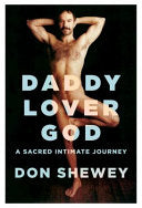 Daddy Lover God: a sacred intimate journey by Phoenix Books