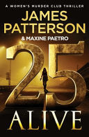 25 Alive: The Most Emotional Women's Murder Club E by Phoenix Books