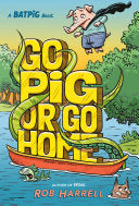 Batpig Go Pig or Go Home by Phoenix Books