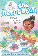 Alana's Cupcake Garden by Phoenix Books