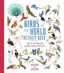 Birds of the World Activity Book: Take to the Skie by Phoenix Books