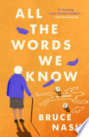 All the Words We Know: A Novel by Phoenix Books