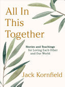 All in This Together: Stories and Teachings for Lo by Phoenix Books