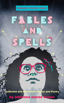 Fables and Spells Collected and New Short Fiction by Phoenix Books
