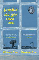 brother. do. you. love. me. by Phoenix Books