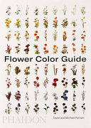 Flower Color Guide by Phoenix Books