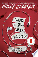 Good Girl Bad Blood by Phoenix Books
