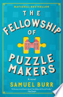 Fellowship of Puzzlemakers: A Novel by Phoenix Books