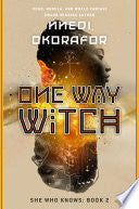 One Way Witch