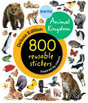 Eyelike Stickers Deluxe: Animal Kingdom by Phoenix Books
