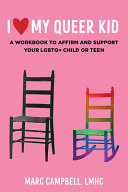 I Love My Queer Kid by Phoenix Books