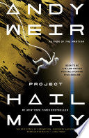 Project Hail Mary A Novel