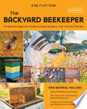 Backyard Beekeeper, 5th Edition: An Absolute Begin by Phoenix Books