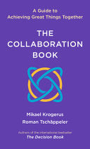 Collaboration Book: A Guide to Achieving Great Thi by Phoenix Books