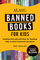 Banned Books for Kids: Reading Lists and Activitie by Phoenix Books