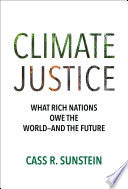Climate Justice: What Rich Nations Owe the World—a by Phoenix Books