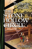 Berge Sisters - The Stone Hollow Circle by Phoenix Books
