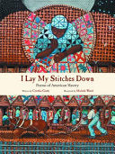 I Lay My Stitches Down by Phoenix Books