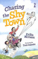 Chasing the Shy Town by Phoenix Books