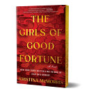 Girls of Good Fortune (Deluxe Edition): A Novel by Phoenix Books