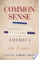 Common Sense (1776), Addressed to Today's Citizens of America