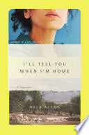 I'll Tell You When I'm Home: A Memoir by Phoenix Books