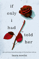 If Only I Had Told Her by Phoenix Books