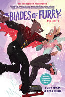 Blades of Furry (A Graphic Novel): Volume 1 by Phoenix Books