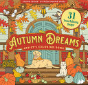 Autumn Dreams Coloring Book - 31 Stress Free Desig by Phoenix Books