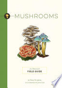 Mushrooms An Illustrated Field Guide