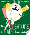 Creature of Habit Tries His Best by Phoenix Books