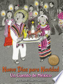 Nueve Dias para Navidad: Un Cuento de Mexico