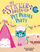 My Sticker Dress-Up: Pet Pajama Party!