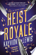 Heist Royale: Thieves' Gambit, Book 2 by Phoenix Books