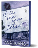 If the Sun Never Sets by Phoenix Books