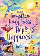 Forgotten Fairy Tales of Hope and Happiness by Phoenix Books