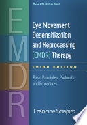 Eye Movement Desensitization and Reprocessing (Emd by Phoenix Books