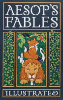 Aesops Fables Illustrated by Phoenix Books