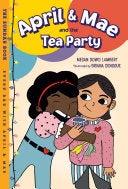 April & Mae and the Tea Party by Phoenix Books