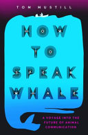 How to Speak Whale by Phoenix Books