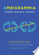 Ambigrammia: Between Creation and Discovery by Phoenix Books