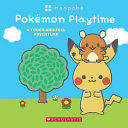 PokTmon Playtime: A Touch and Feel Adventure (Monp