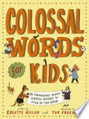 Colossal Words for Kids by Phoenix Books