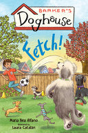 Barker's Doghouse 1: Fetch! by Phoenix Books