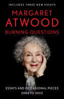 Burning Questions: Essays and Occasional Pieces, 2 by Phoenix Books